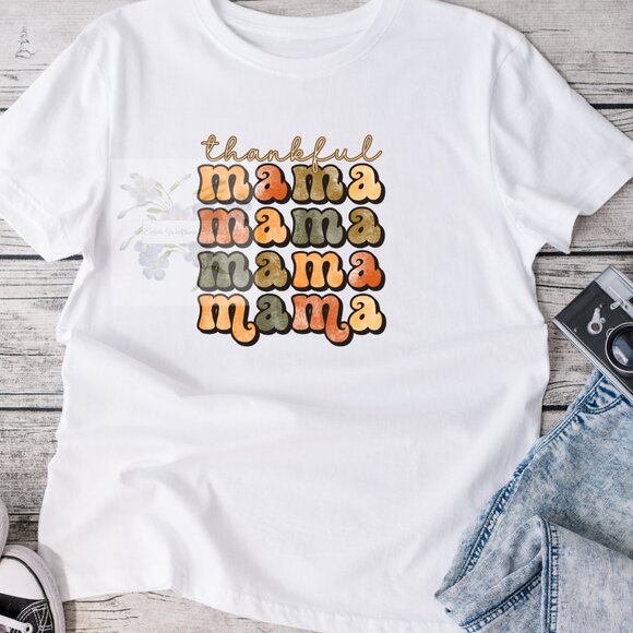 Eclectic Wallflower Tops - Thankful Mama Graphic Womens tee shirt